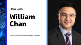 Q&amp;A with William Chan Consultant, Critical Mission Solutions - Australia 
