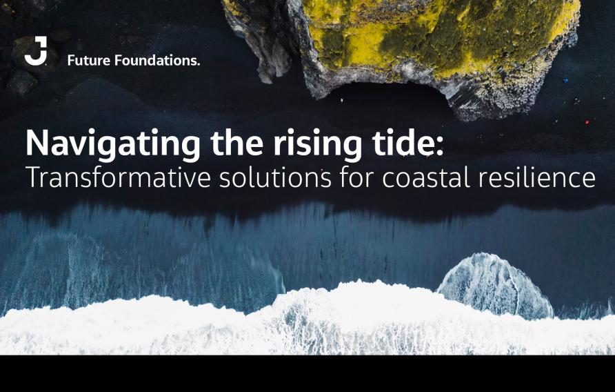 Navigating the rising tide: Transformative solutions for coastal resilience