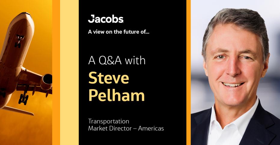 A Q&amp;A with Steve Pelham Transportation Market Director - Americas