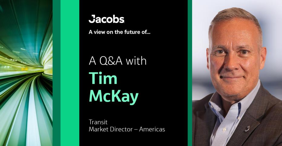 A Q&amp;A with Tim McKay Transit Market Director - Americas